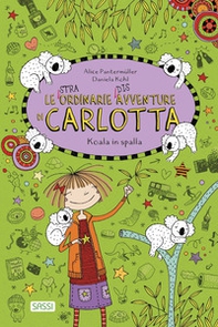 Koala in spalla. Le (stra)ordinarie (dis)avventure di Carlotta - Librerie.coop