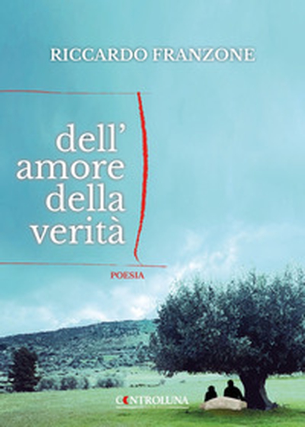 Dell'amore della verità - Librerie.coop Dell'amore della verità - Librerie.coop