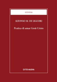 Pratica di amar Gesù Cristo - Librerie.coop