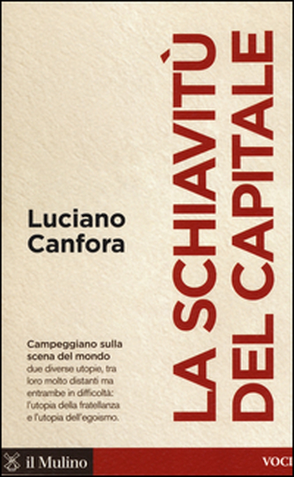 La schiavitù del capitale - Librerie.coop La schiavitù del capitale - Librerie.coop