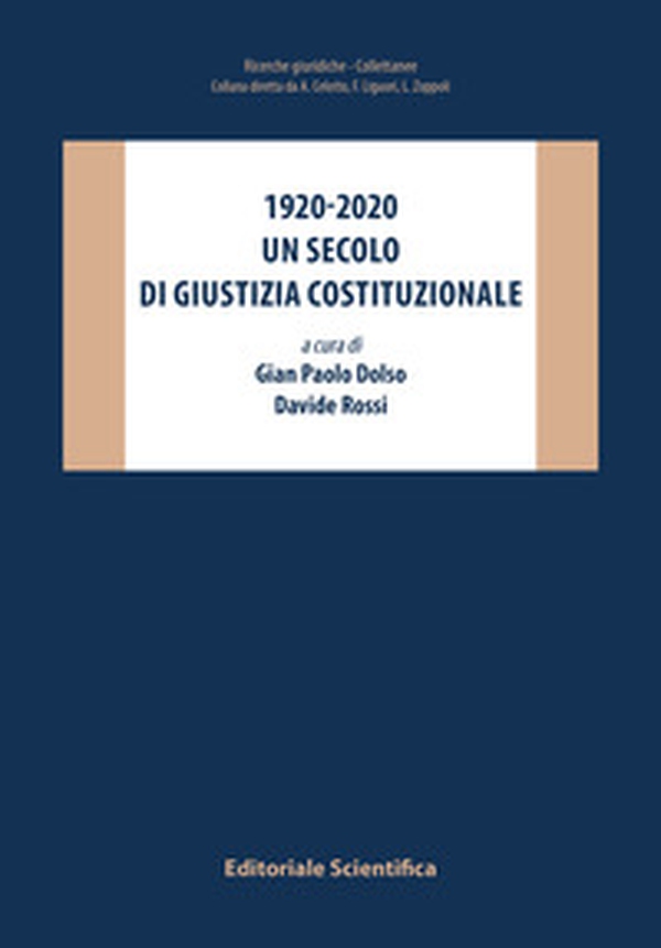 1920-2022. Un secolo di giustizia costituzionale - Librerie.coop 1920-2022. Un secolo di giustizia costituzionale - Librerie.coop