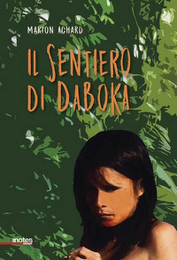 Il sentiero di Daboka - Librerie.coop Il sentiero di Daboka - Librerie.coop