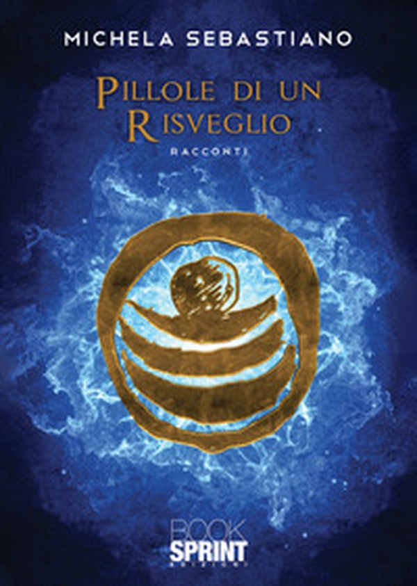 Pillole di un risveglio - Librerie.coop Pillole di un risveglio - Librerie.coop