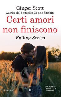 Certi amori non finiscono - Librerie.coop Certi amori non finiscono - Librerie.coop