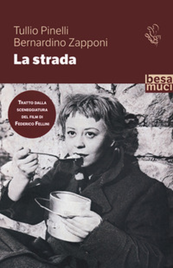 La strada - Librerie.coop La strada - Librerie.coop
