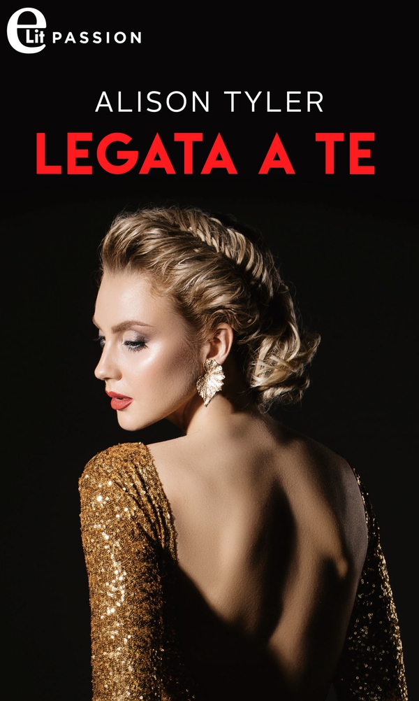Legata a te (eLit) - Librerie.coop Legata a te (eLit) - Librerie.coop