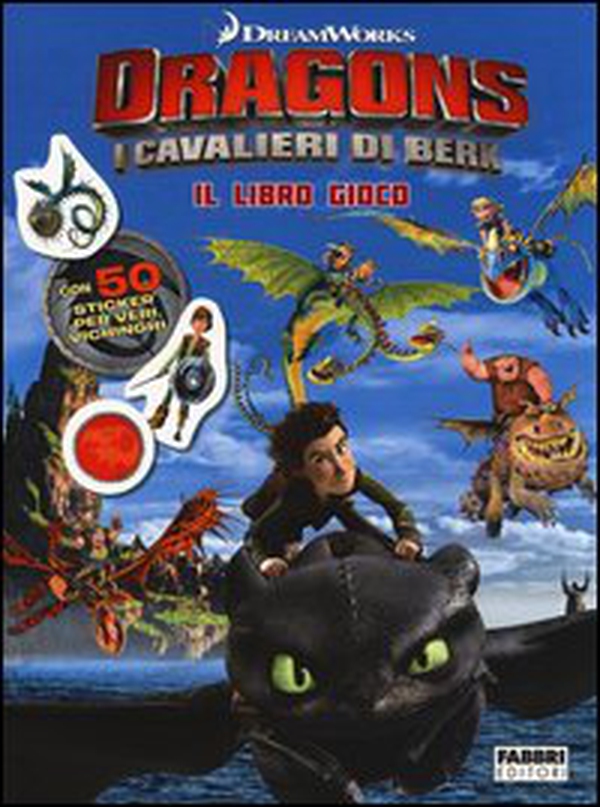 I cavalieri di Berk. Dragons. Il libro gioco. Con adesivi - Librerie.coop