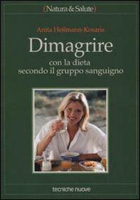 Dimagrire con la dieta secondo il gruppo sanguigno - Librerie.coop