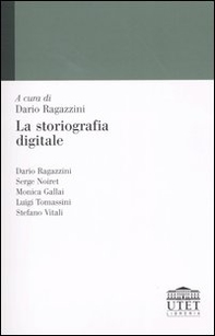 La storiografia digitale - Librerie.coop