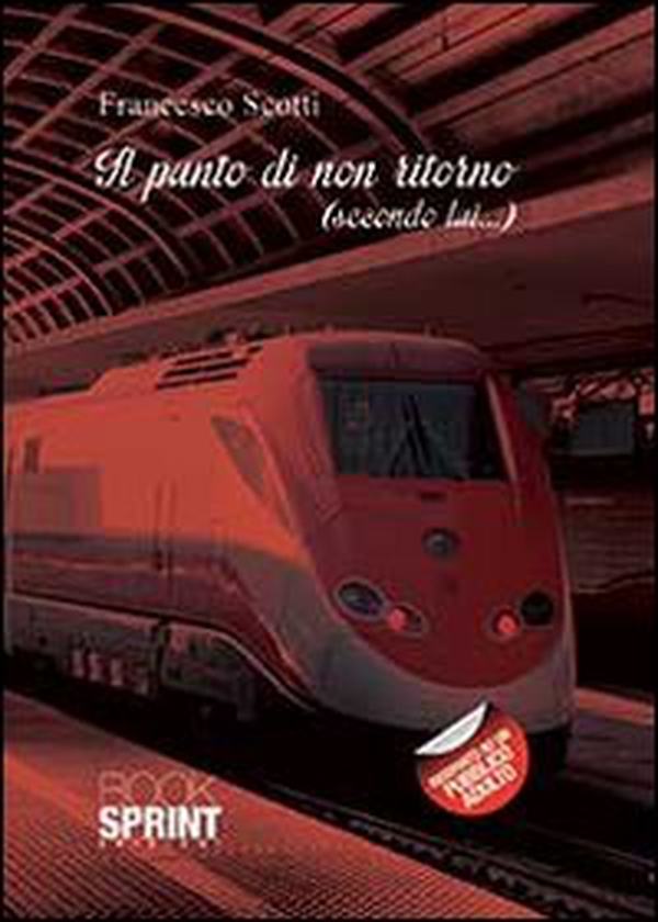 Il punto di non ritorno (secondo lui...) - Librerie.coop Il punto di non ritorno (secondo lui...) - Librerie.coop