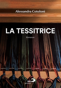 La tessitrice - Librerie.coop La tessitrice - Librerie.coop