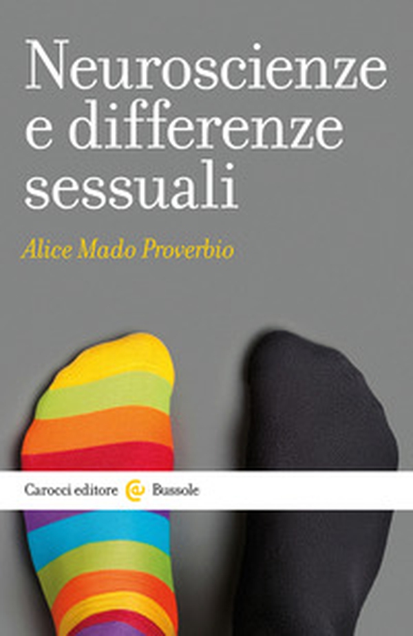 Neuroscienze e differenze sessuali - Librerie.coop Neuroscienze e differenze sessuali - Librerie.coop