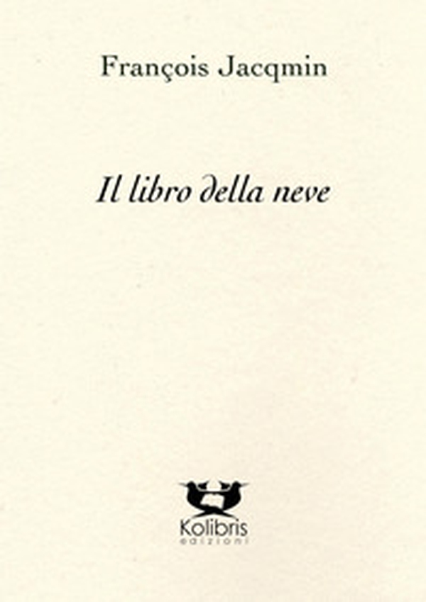 Il libro della neve. Ediz. italiana e francese - Librerie.coop