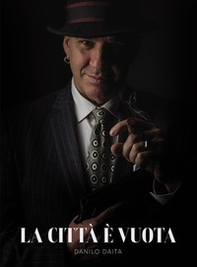 La città è vuota. Piccole gocce di vita quotidiana - Librerie.coop