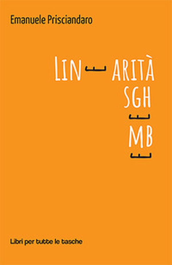 Linearità sghembe - Librerie.coop Linearità sghembe - Librerie.coop