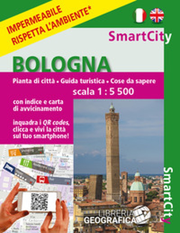 Bologna. Smart city. Scala 1:5.500. Ediz. italiana e inglese - Librerie.coop Bologna. Smart city. Scala 1:5.500. Ediz. italiana e inglese - Librerie.coop