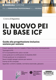 Il nuovo PEI su base ICF. Guida alla progettazione inclusiva sezione per sezione - Librerie.coop