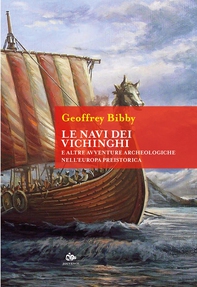 Le navi dei Vichinghi - Librerie.coop