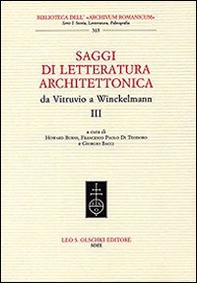 Saggi di letteratura architettonica, da Vitruvio a Winckelmann - Vol. 3 - Librerie.coop Saggi di letteratura architettonica, da Vitruvio a Winckelmann - Vol. 3 - Librerie.coop