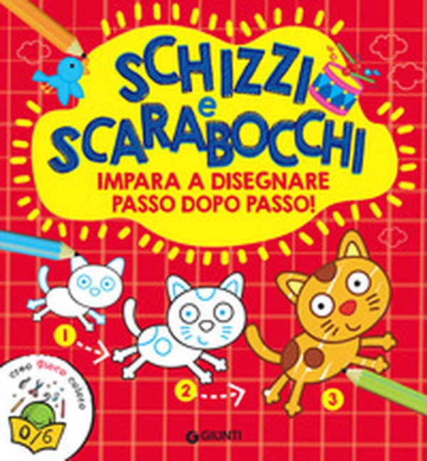 Schizzi e scarabocchi - Librerie.coop Schizzi e scarabocchi - Librerie.coop