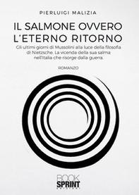 Il salmone ovvero l'eterno ritorno - Librerie.coop