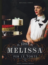 Il senso di Melissa per le torte - Librerie.coop