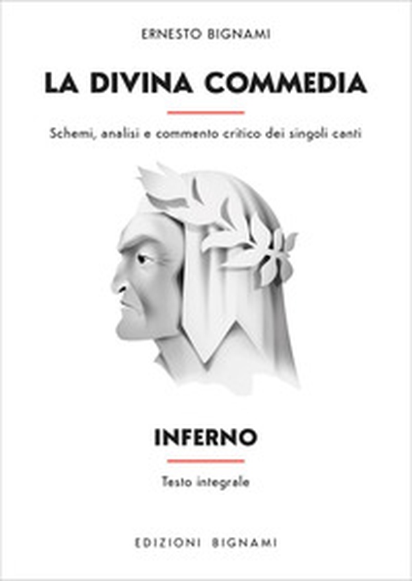 La Divina Commedia. Inferno. Schemi, analisi e commento critico dei singoli canti - Librerie.coop