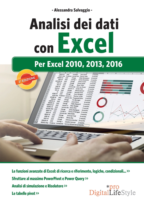 Analisi dei dati con Excel: per Excel 2010, 2013, 2016 - Librerie.coop Analisi dei dati con Excel: per Excel 2010, 2013, 2016 - Librerie.coop