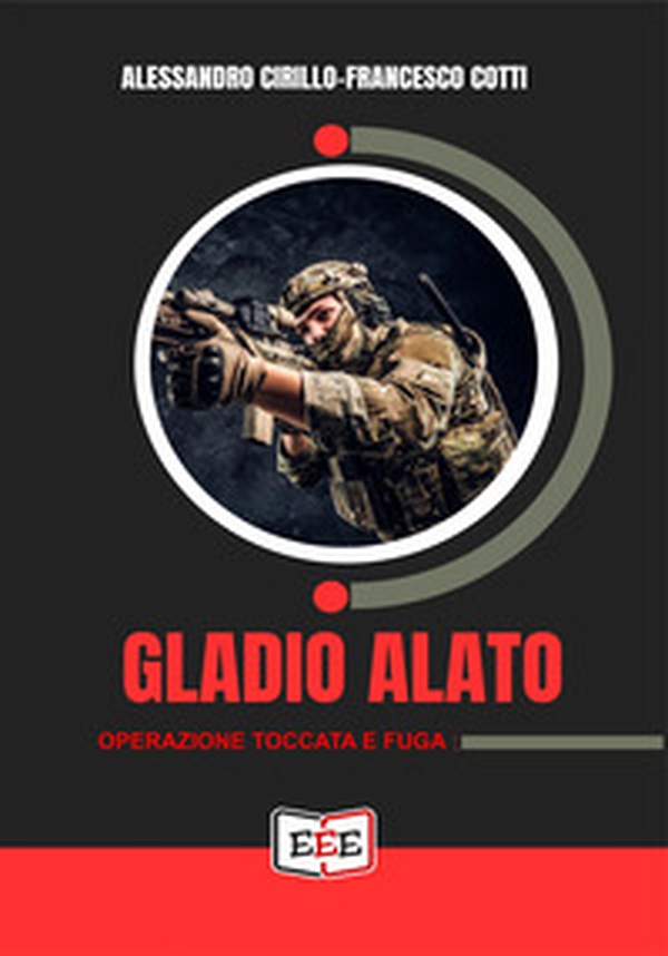 Gladio alato. «Operazione toccata e fuga» - Librerie.coop Gladio alato. «Operazione toccata e fuga» - Librerie.coop
