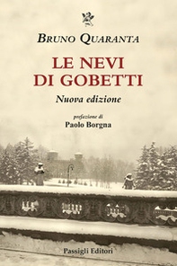 Le nevi di Gobetti - Librerie.coop