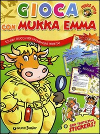 Gioca con Mukka Emma. Con adesivi - Librerie.coop