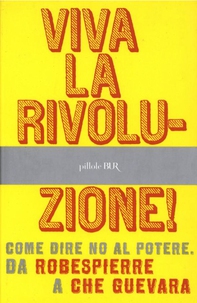 Viva la rivoluzione - Librerie.coop