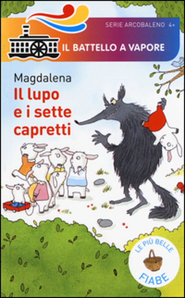 Il lupo e i sette capretti. Le più belle fiabe - Librerie.coop Il lupo e i sette capretti. Le più belle fiabe - Librerie.coop