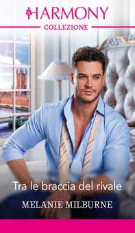Tra le braccia del rivale - Librerie.coop
