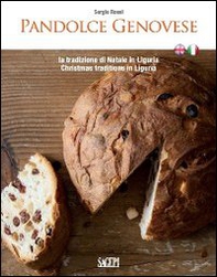Pandolce genovese. La tradizione di Natale in Liguria - Librerie.coop