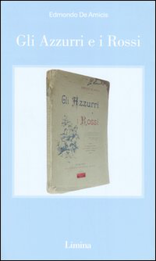 Gli Azzurri e i Rossi - Librerie.coop Gli Azzurri e i Rossi - Librerie.coop