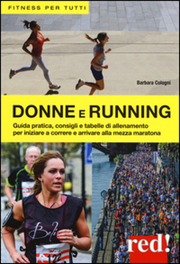 Donne e running - Librerie.coop Donne e running - Librerie.coop