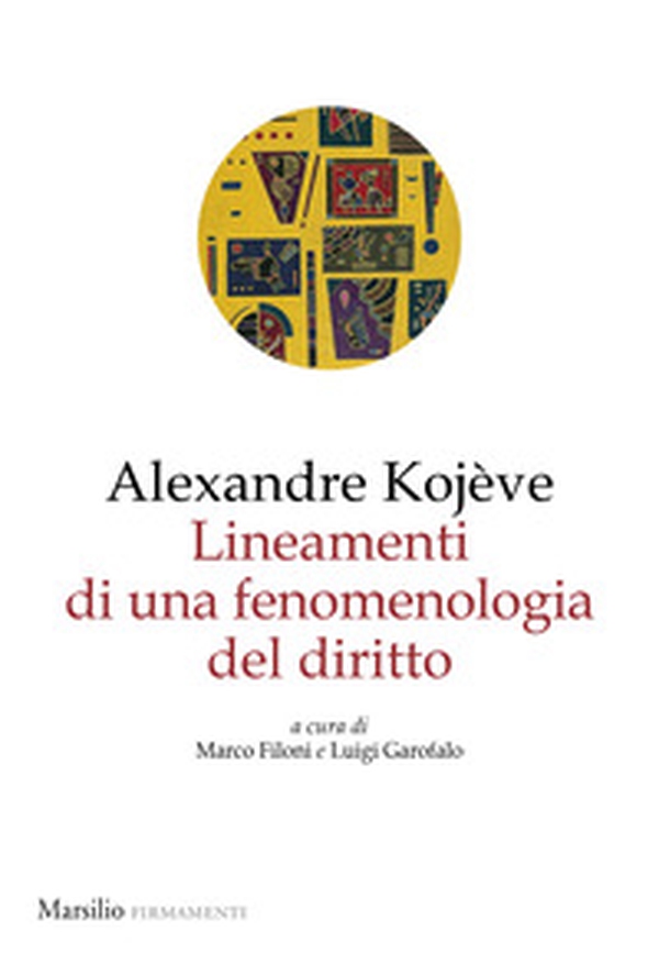Lineamenti di una fenomenologia del diritto - Librerie.coop Lineamenti di una fenomenologia del diritto - Librerie.coop