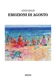 Emozioni di agosto - Librerie.coop