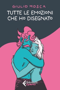 Tutte le emozioni che ho disegnato - Librerie.coop