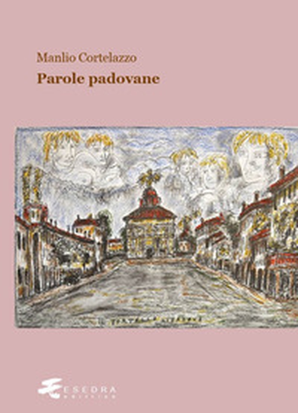 Parole padovane - Librerie.coop Parole padovane - Librerie.coop