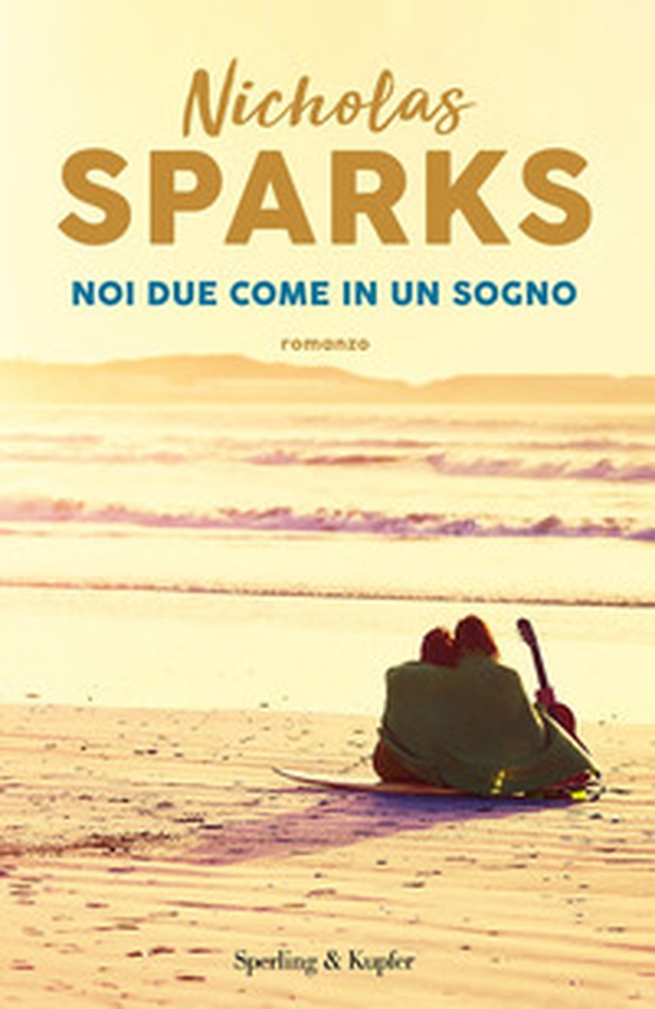 Noi due come in un sogno - Librerie.coop Noi due come in un sogno - Librerie.coop
