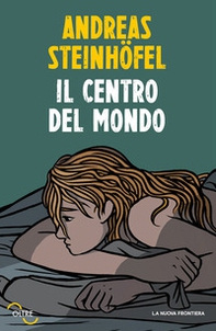Il centro del mondo - Librerie.coop