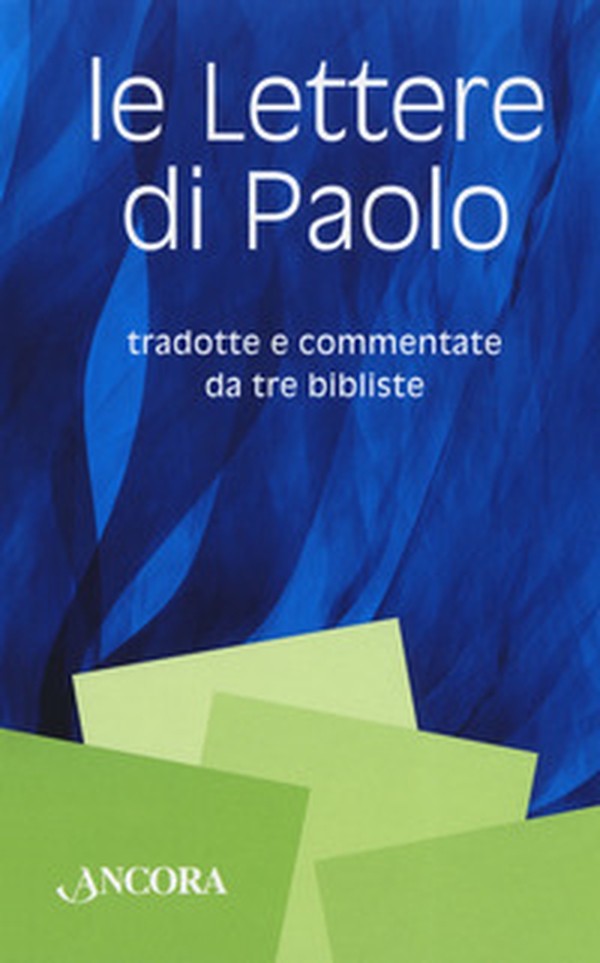 Le lettere di Paolo - Librerie.coop Le lettere di Paolo - Librerie.coop