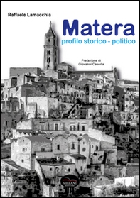 Matera, profilo storico e politico - Librerie.coop