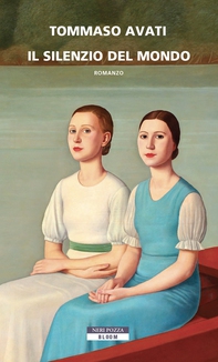 Il silenzio del mondo - Librerie.coop