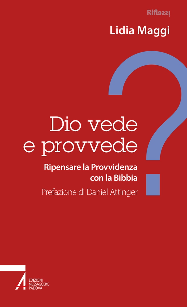 Dio vede e provvede? - Librerie.coop