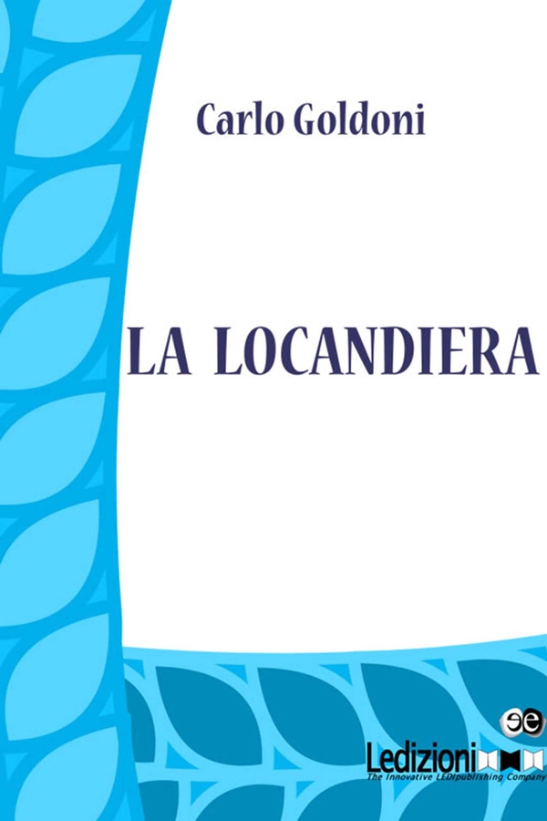 La locandiera - Librerie.coop La locandiera - Librerie.coop