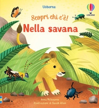 Nella savana. Scopri chi c'è! - Librerie.coop