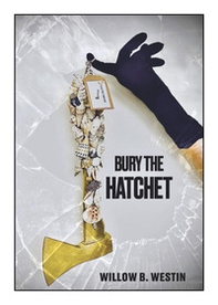 Bury the hatchet - Librerie.coop